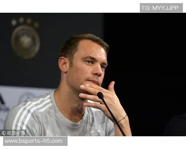 诺伊尔失误引发队内调侃或因刮胡子后的运气回归